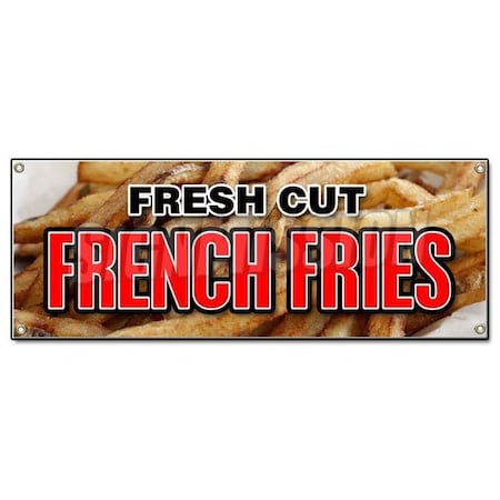 Signmission FRESH CUT FRENCH FRIES BANNER SIGN frys crispy hot potato FF made chips steak B-Fresh Cut French Fries